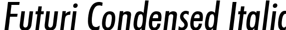 Futuri Condensed Italic font - Futuri Condensed Italic.ttf