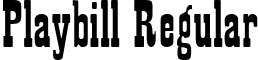 Playbill Regular font - playbill.ttf