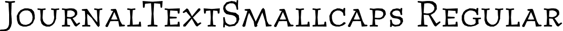 JournalTextSmallcaps Regular font - JournalTextSmallcaps Regular.ttf