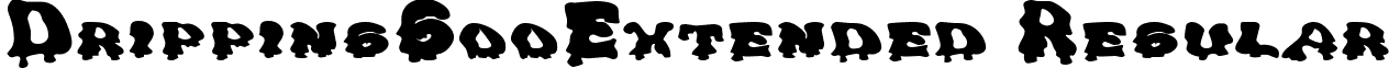 DrippingGooExtended Regular font - DrippingGooExtended Regular.ttf