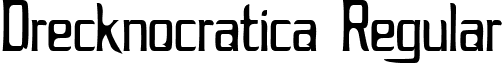 Drecknocratica Regular font - Drecknocratica Regular.ttf