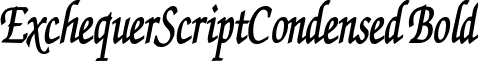 ExchequerScriptCondensed Bold font - ExchequerScriptCondensed Bold.ttf