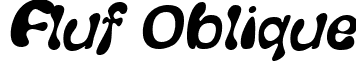 Fluf Oblique font - Fluf Oblique.ttf