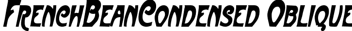 FrenchBeanCondensed Oblique font - FrenchBeanCondensed Oblique.ttf