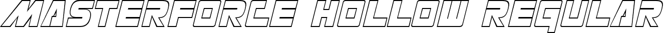 Masterforce Hollow Regular font - Masterforce Hollow Regular.ttf