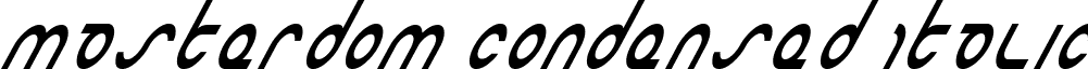 Masterdom Condensed Italic font - Masterdom Condensed Italic Condensed Italic.ttf