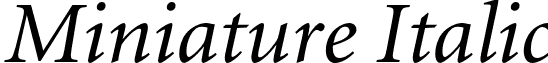 Miniature Italic font - Miniature-Italic.otf