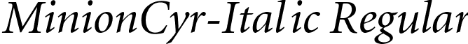 MinionCyr-Italic Regular font - MinionCyr-Italic Regular.ttf