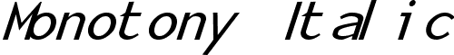 Monotony Italic font - Monotony Italic.ttf