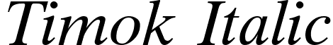 Timok Italic font - Timok Italic.ttf