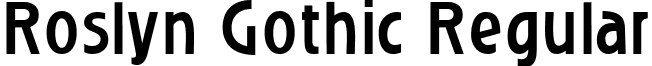 Roslyn Gothic Regular font - Roslyn Gothic Regular.ttf