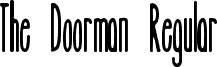 The Doorman Regular font - thedoorman.ttf