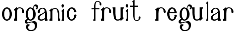 Organic Fruit Regular font - Organic_Fruit.ttf