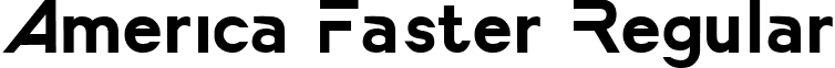 America Faster Regular font - America Faster Regular.ttf