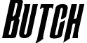 Butch & Sundance Expanded Italic font - butchsundanceexpandital.ttf