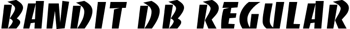 Bandit DB Regular font - bandit-regulardb.ttf