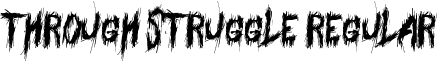 Through Struggle Regular font - Through StruggleDEMO.ttf