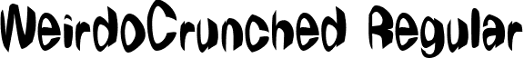 WeirdoCrunched Regular font - weirdocrunchedregular.ttf