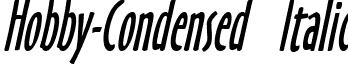 Hobby-Condensed Italic font - hobby-condenseditalic.ttf