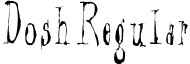 Dosh Regular font - dosh-normal.ttf