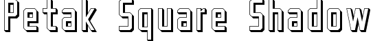 Petak Square Shadow font - PetakSquareShadow-Regular.ttf