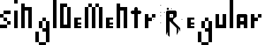 singlDementr Regular font - singlDementr.ttf