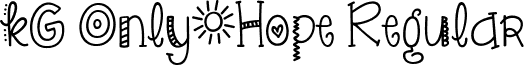 KG Only*Hope Regular font - KGOnlyHope.ttf